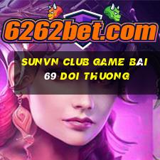 Sunvn Club Game Bài 69 Doi Thuong