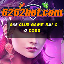 G65 Club Game Bài Có Code