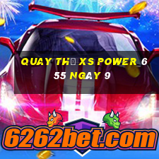 Quay thử XS power 6 55 ngày 9