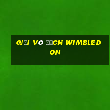 giải vô địch wimbledon