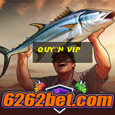 Quyền Vip