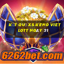 kết quả XS Keno Vietlott ngày 31