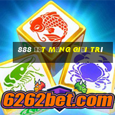 888 Đạt mạng giải trí