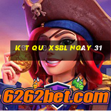 kết quả XSBL ngày 31