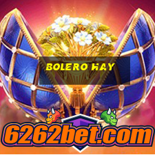 bolero hay