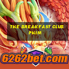 the breakfast club phim