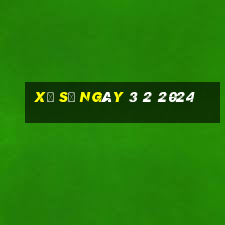 xổ số ngày 3 2 2024