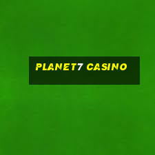 planet7 casino