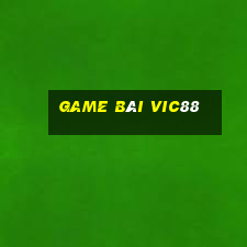 Game Bài Vic88