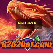 chơi loto