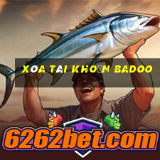 xóa tài khoản badoo