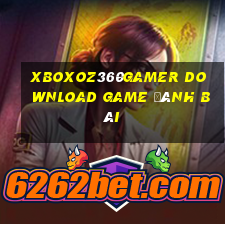 Xboxoz360Gamer Download Game Đánh Bài