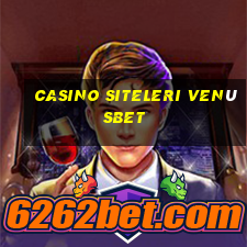 casino siteleri venüsbet