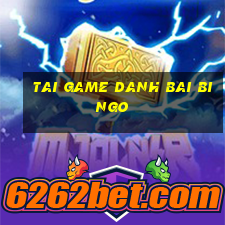 tai game danh bai bingo