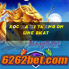 xóc đĩa đổi thưởng online bkat