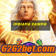 indiana casino