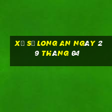 xổ số long an ngày 29 tháng 04