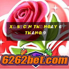 xổ số cần thơ ngày 6 tháng 9