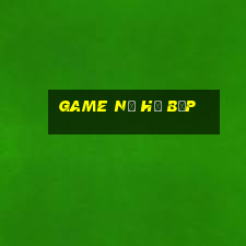 game nổ hũ bếp