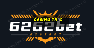 casino trực