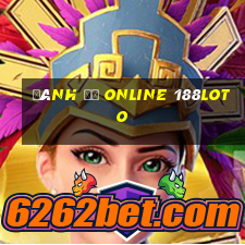 đánh đề online 188loto