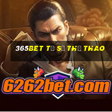 365bet tỷ số thể thao