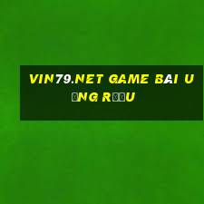 Vin79.Net Game Bài Uống Rượu