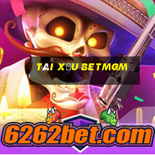 Tài Xỉu Betmgm