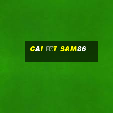 cài đặt sam86