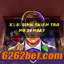 xổ số bình thuận trong 30 ngày