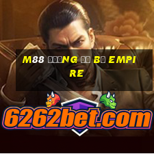 M88 Đường đổ bộ Empire