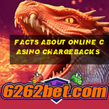 facts about online casino chargebacks