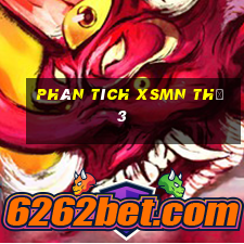 Phân tích XSMN Thứ 3