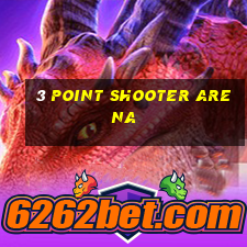 3 point shooter arena