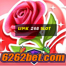 link 268 slot