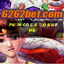 Phỏm có lừa đảo không