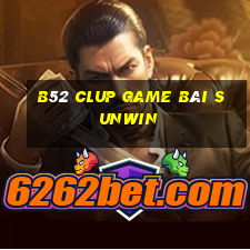 B52 Clup Game Bài Sunwin