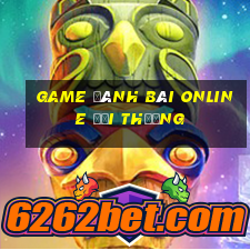 game đánh bài online đổi thưởng