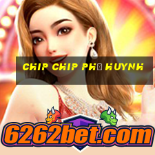 chip chip phụ huynh