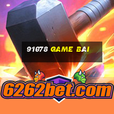 91078 game bài