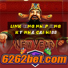 link đăng nhập đăng ký nhà cái hi88