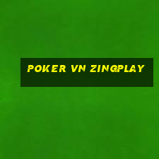 poker vn zingplay