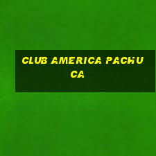 club america pachuca