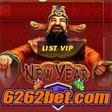 List Vip