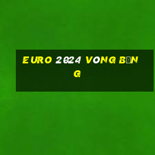 euro 2024 vòng bảng