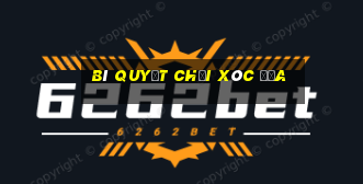 bí quyết chơi xóc đĩa