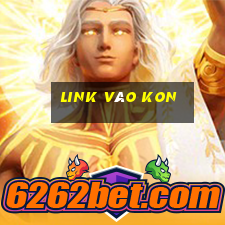 Link Vào Kon