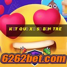 Kết quả xổ số Bến Tre