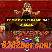 Zenky Club Game Bài Macau