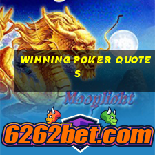 winning poker quotes